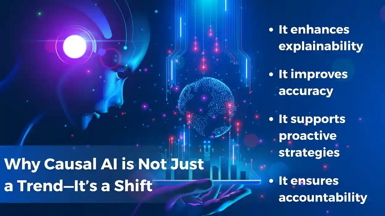 Why Causal AI is Not Just a Trend—It’s a Shift